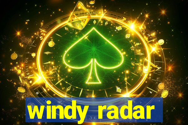 windy radar